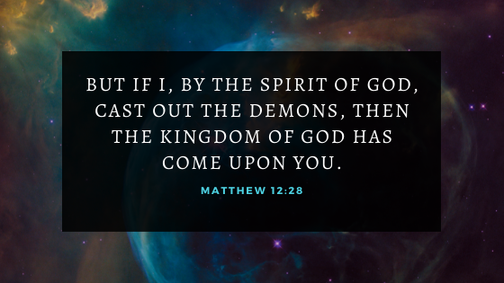 Matthew 12;28 banner